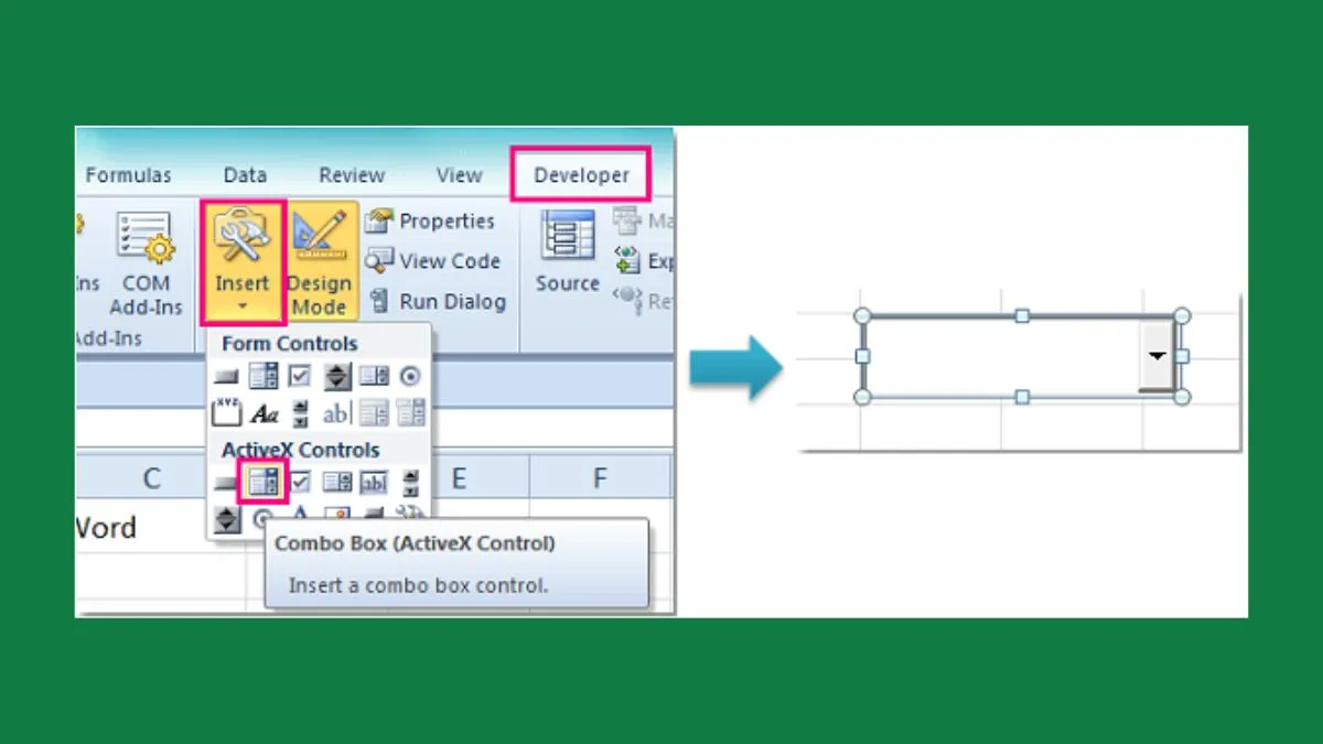 Chọn biểu tượng ComboBox trong mục ActiveX Controls từ Developer Tab và kéo thả để vẽ