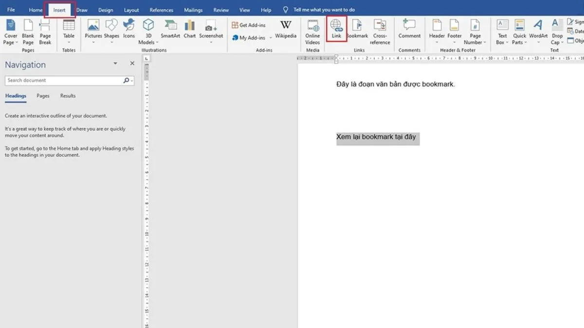 Chọn phần văn bản cần tạo liên kết đến Bookmark và truy cập tab Insert để tìm tùy chọn Link