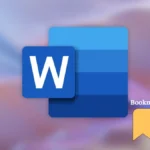 Giao diện Microsoft Word hiển thị tính năng Bookmark giúp đánh dấu vị trí cụ thể trong tài liệu