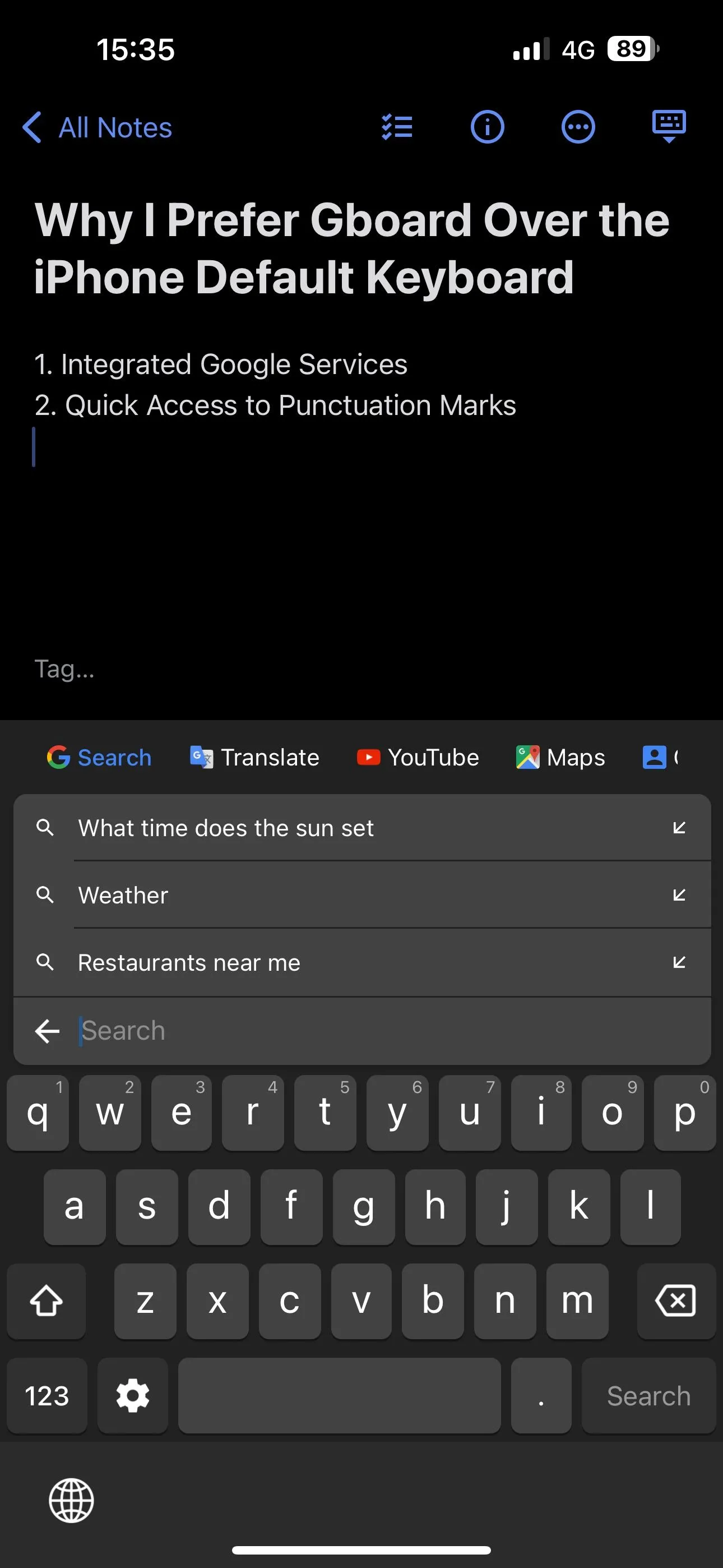 Giao diện bàn phím Gboard tích hợp các dịch vụ của Google như tìm kiếm, bản đồ và dịch thuật.