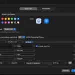 Giao diện Smart List trong Apple Reminders với các tùy chọn bộ lọc như thẻ, ngày, thời gian, ưu tiên