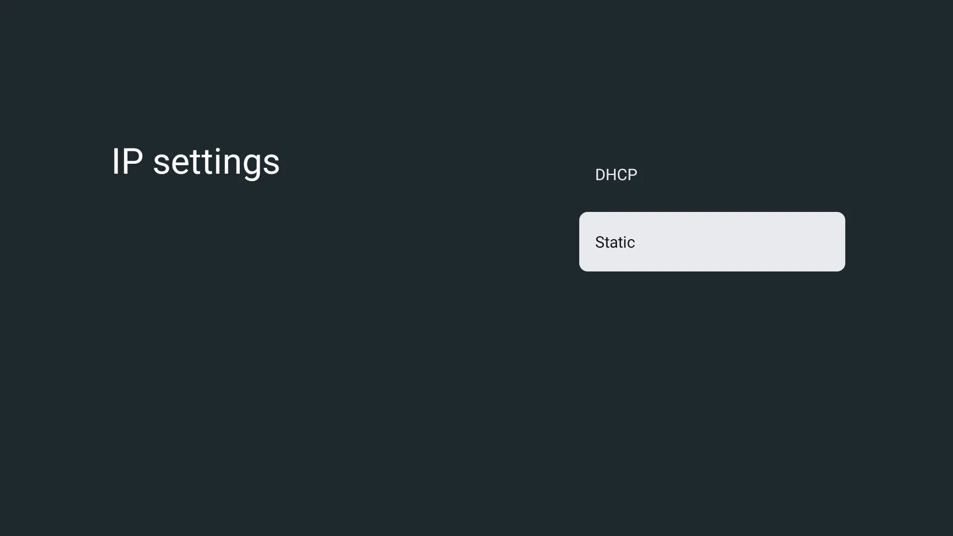 Màn hình cài đặt IP tĩnh (Static IP) trong phần cài đặt mạng trên Smart TV