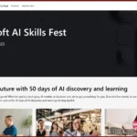 Trang web chính thức Microsoft AI Skills Fest 2025 giới thiệu khóa học AI miễn phí và cơ hội nhận chứng chỉ