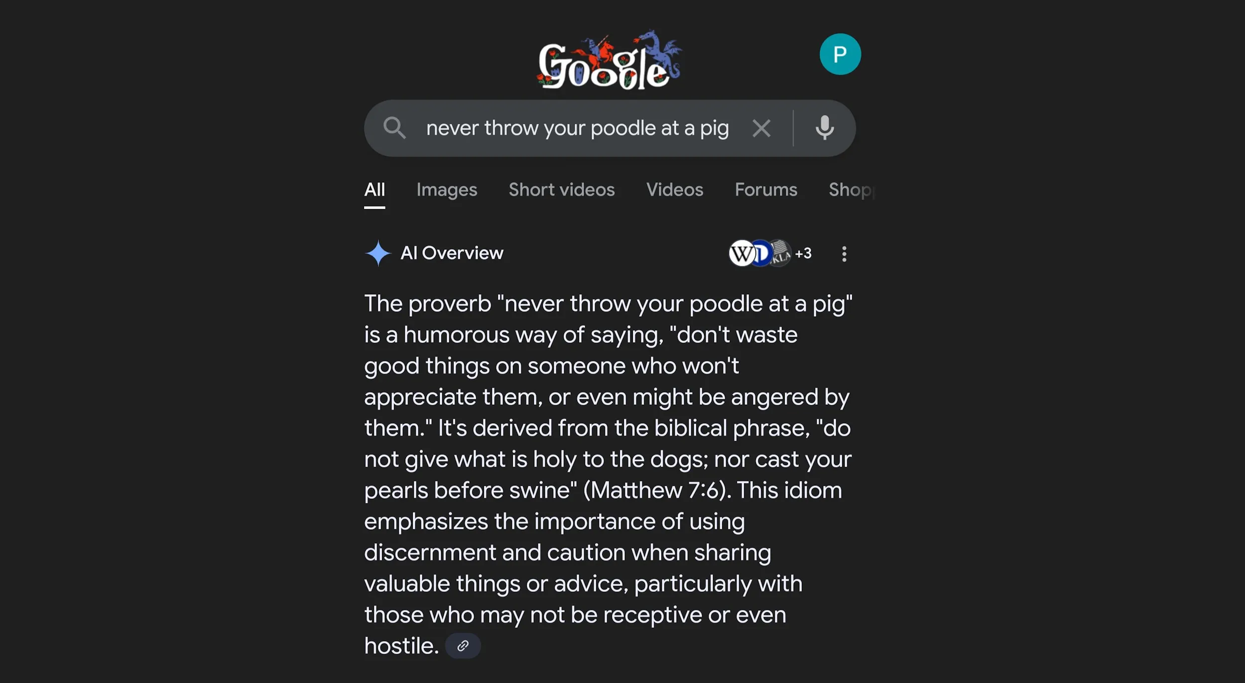Ví dụ ảo giác AI nghiêm trọng từ Google AI Overview khi giải thích câu &quot;Never throw your poodle at a pig&quot; và trích dẫn kinh thánh sai.