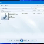 Windows Media Player Legacy – Trình phát đa phương tiện kinh điển của Windows